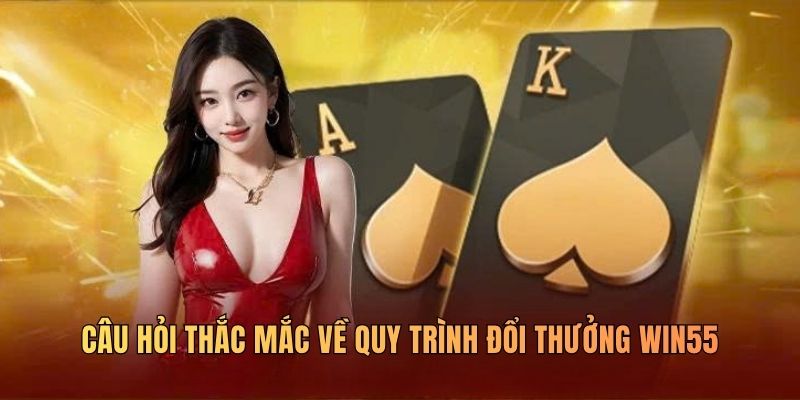 cau-hoi-thac-mac-ve-rut-tien-win55