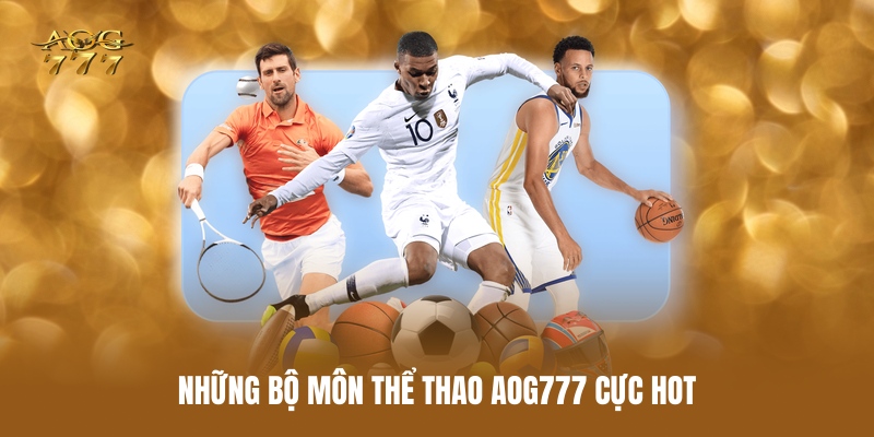 nhung-bo-mon-the-thao-aog777-cuc-hot